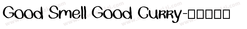 Good Smell Good Curry字体转换